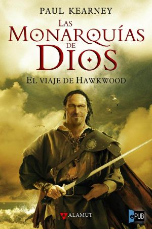 [The Monarchies of God 01] • El viaje de Hawkwood